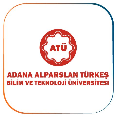 أضنا ألب رسلان  Alparslan Türkeş Bilim ve Teknoloji Üniversitesi